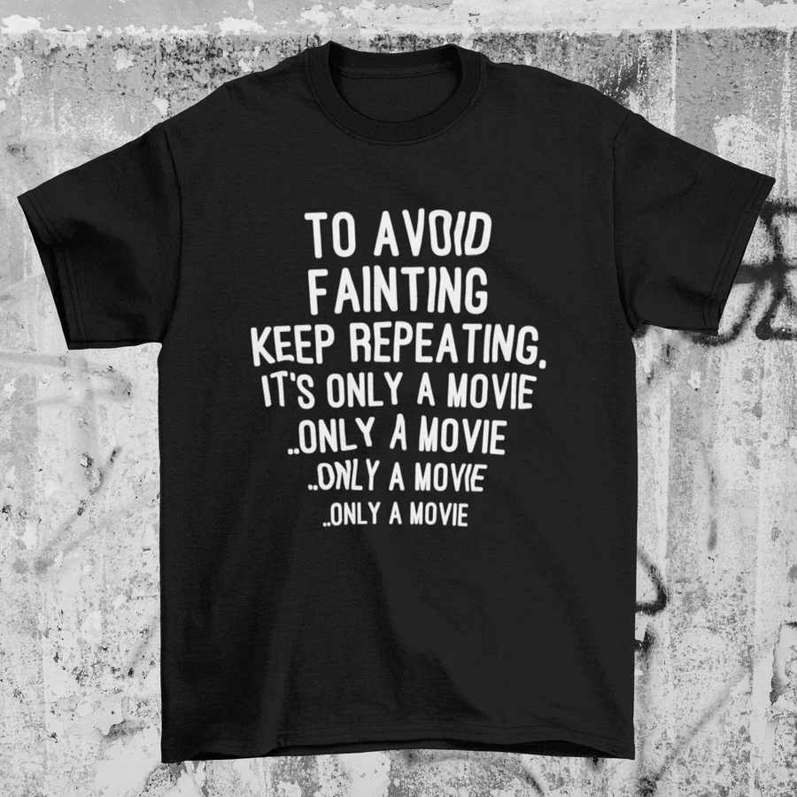 to-avoid-fainting-only-a-movie-horror-movie-tshirt-nightmare-on-film-street-2.webp