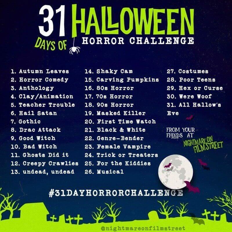 Are you Ready for the 31DAYHORRORCHALLENGE? The Halloween Horror Movie