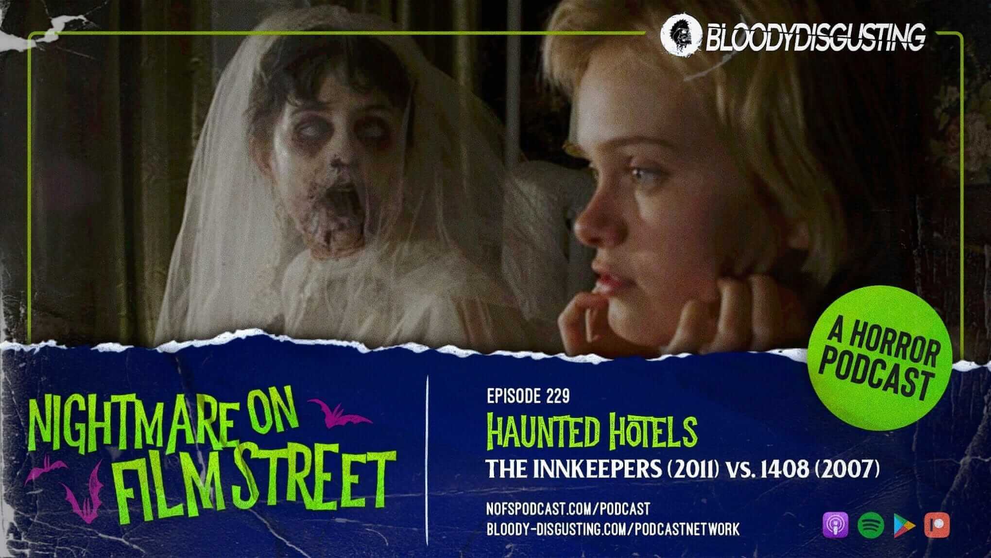 Nightmare On Film Street Horror Podcast Innkeepers 1408