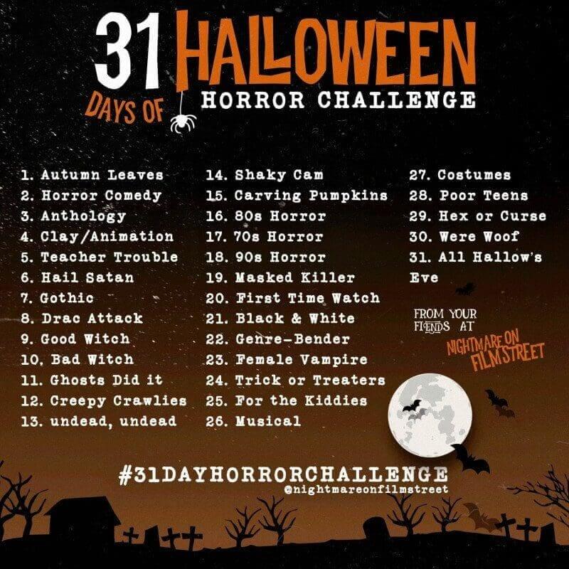 Are you Ready for the 31DAYHORRORCHALLENGE? The Halloween Horror Movie