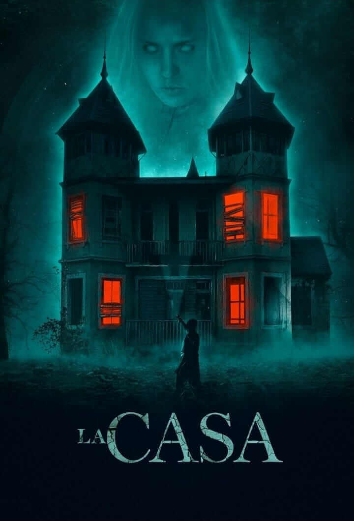 La Casa Poster