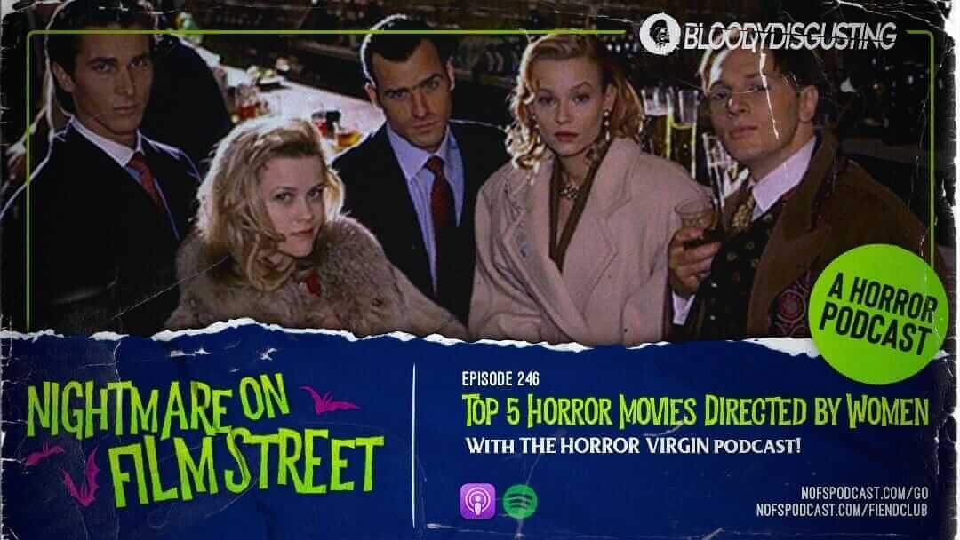 top 5 horror movies directed by women nightmare on film street x horror virgin podcast 2