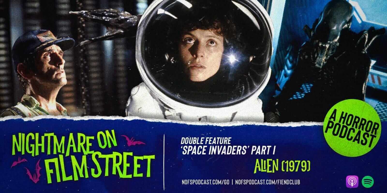 alien 1979 horror movie podcast nightmare on film street