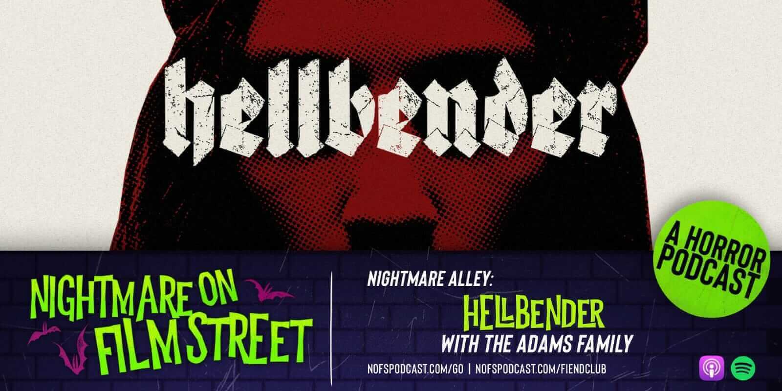Hellbender - Nightmare Alley - Nofspodcast - Interview