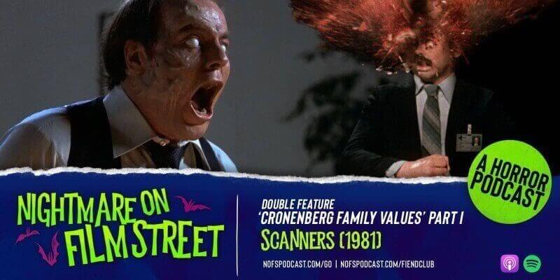 scanners 1981 nightmare on film street podcast