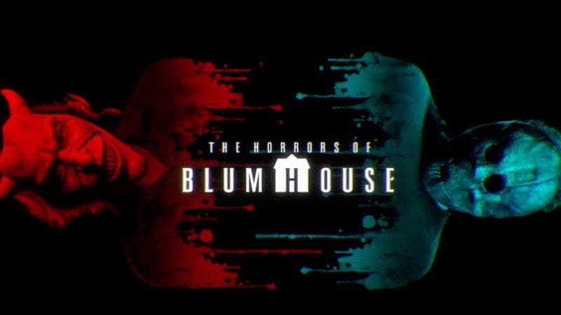 The Horros of Blumhouse