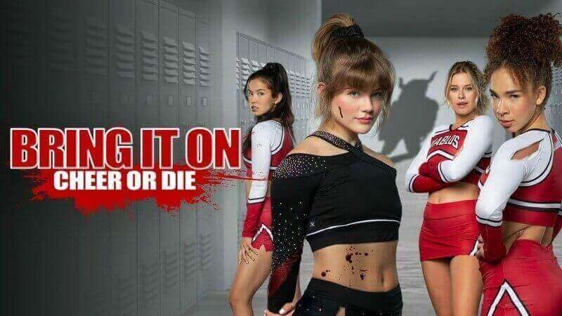 Bring It On Cheer Or Die Movie Review