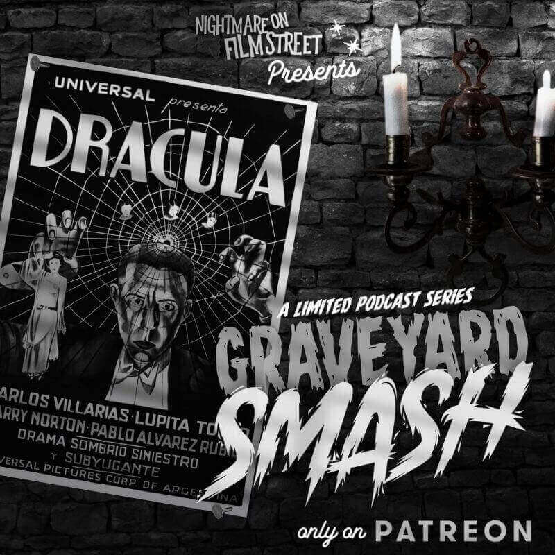 spanish dracula 1931 graveyard smash podcast