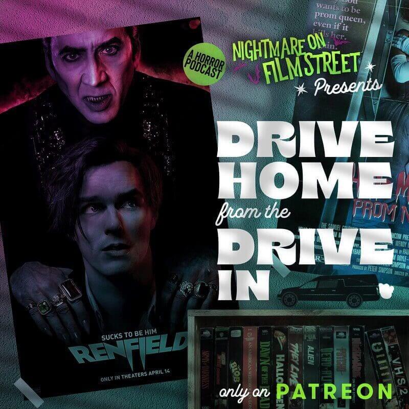 Renfield Nightmare On Film Street Podcast Review