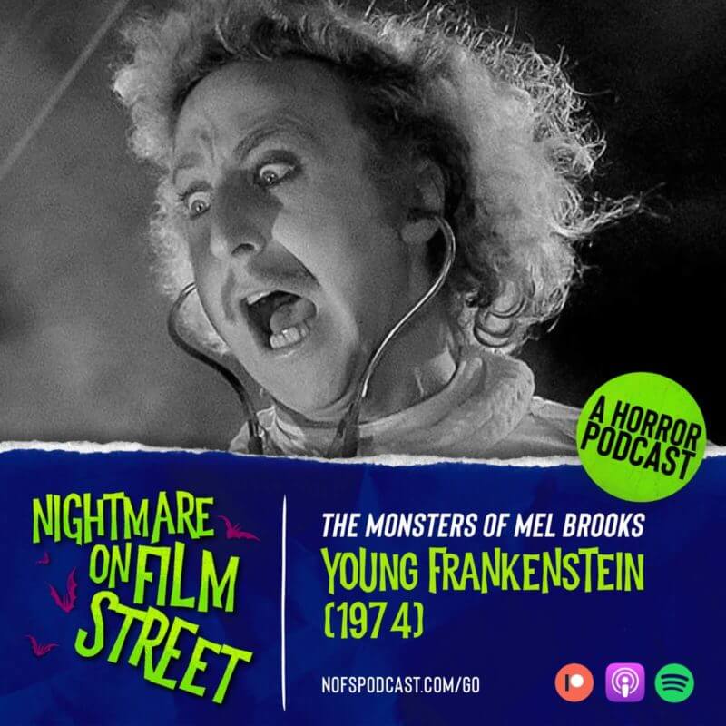 young frankenstein 1974 nofspodcast