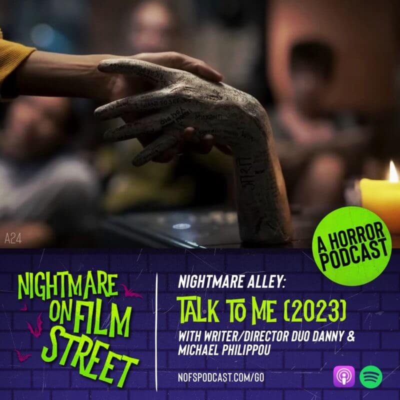 talk to me interview nightmare on film street podcast