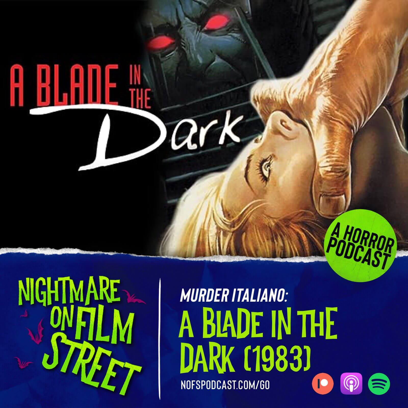 nightmare on film street horror movie podcast a blade in the dark 