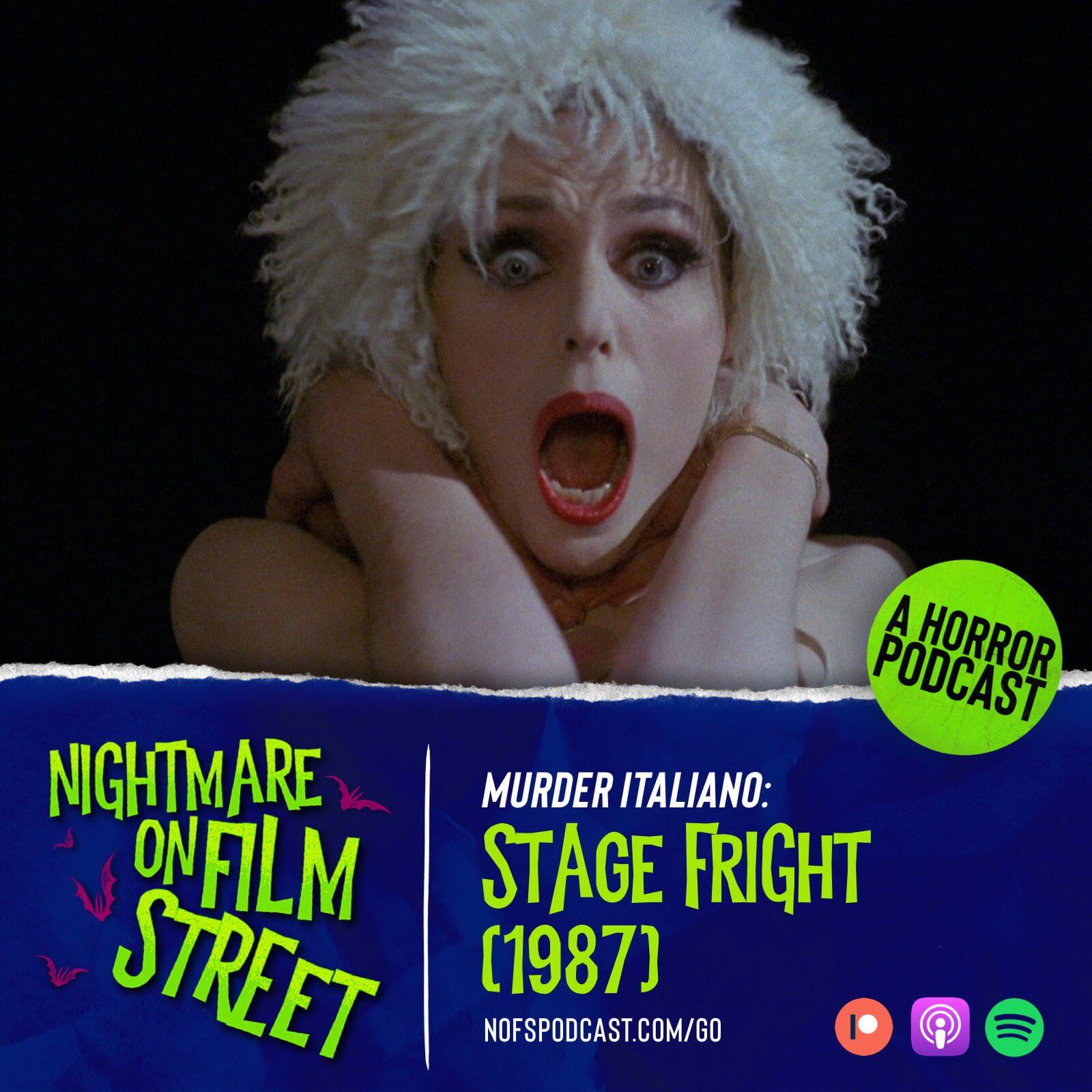 stage fright 1987 nightmare on film street horror movie podcast
