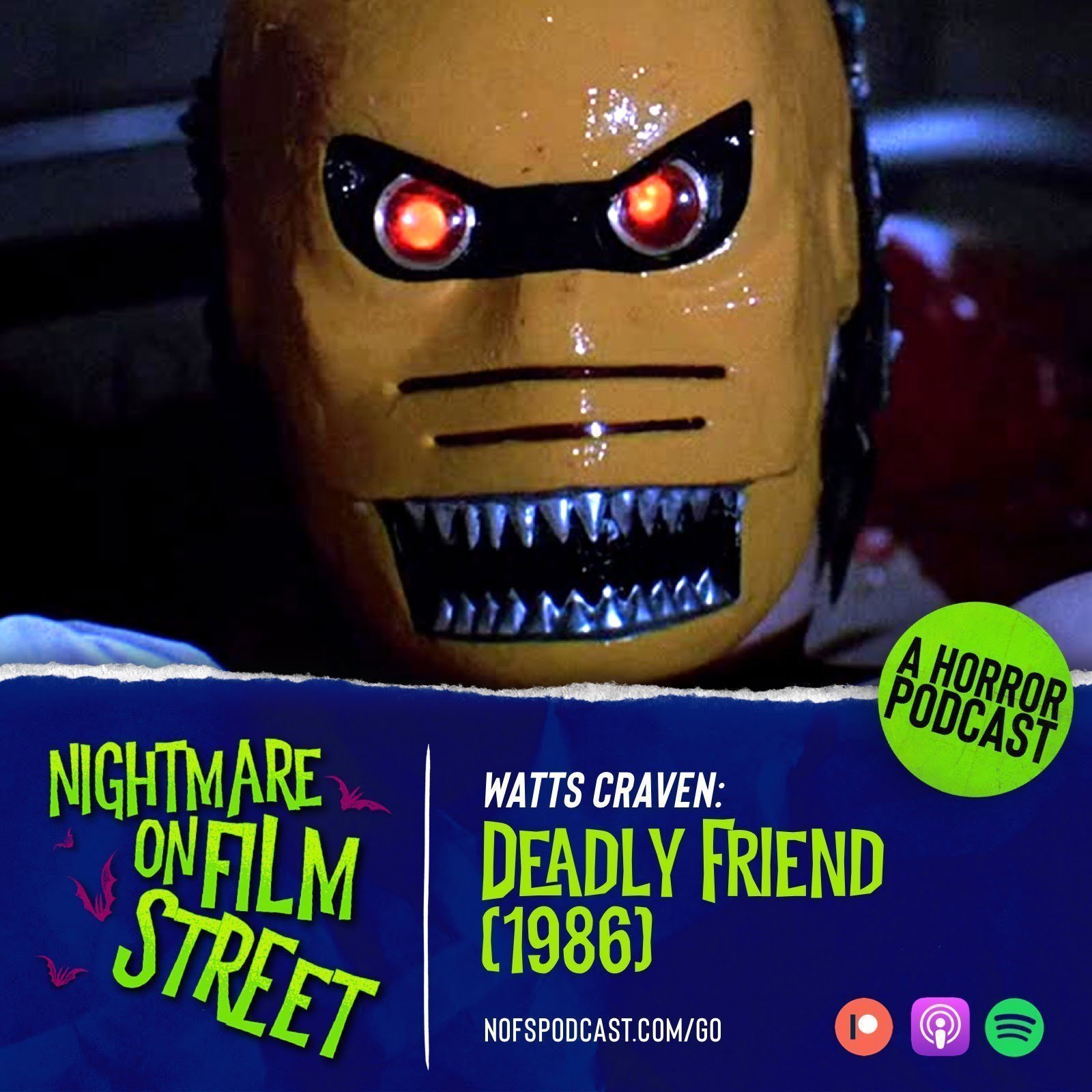 Nightmare on Film Street Podcast - Watts Craven Deadly Friend (1986)
