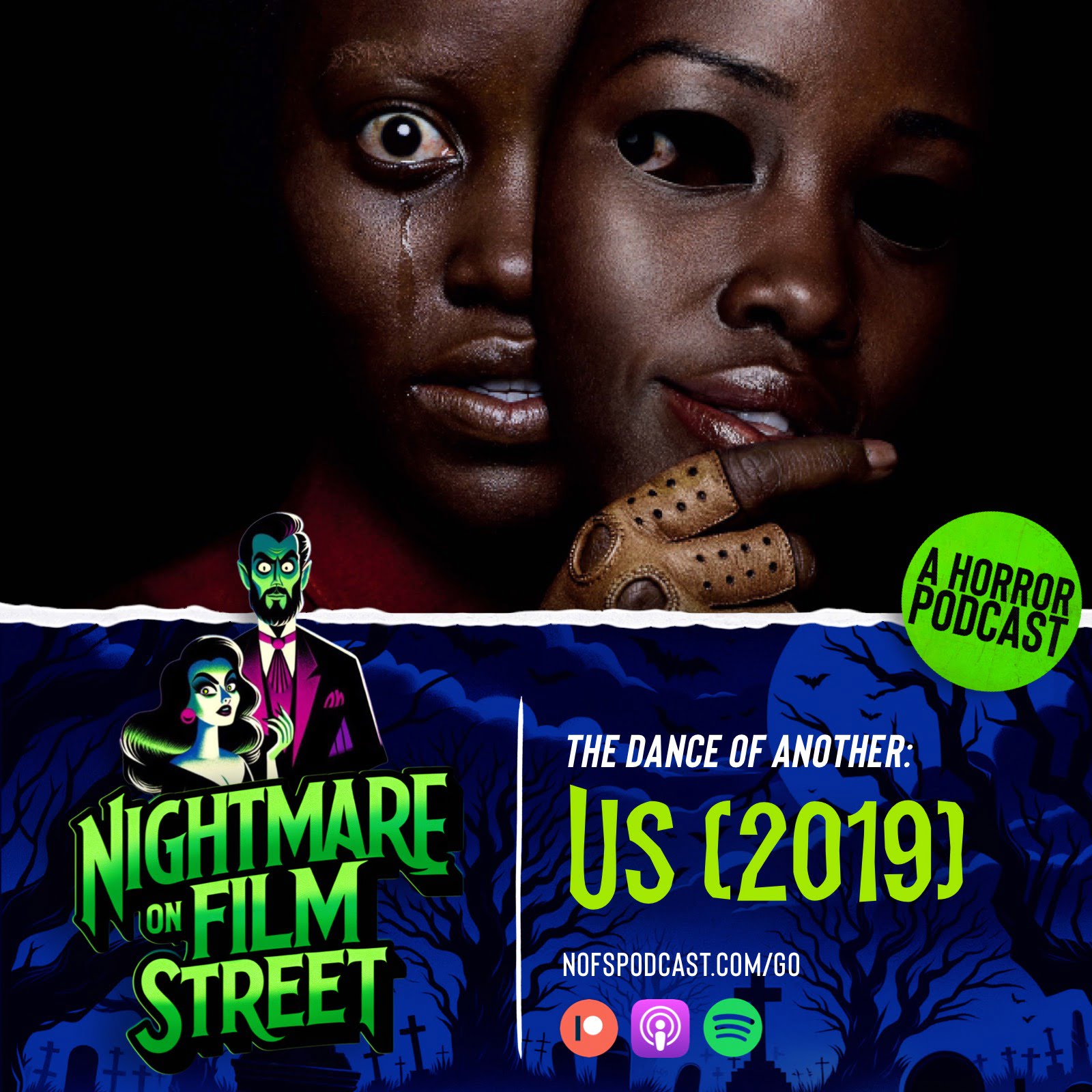 US (2019) Nightmare on Film Street Podcast
