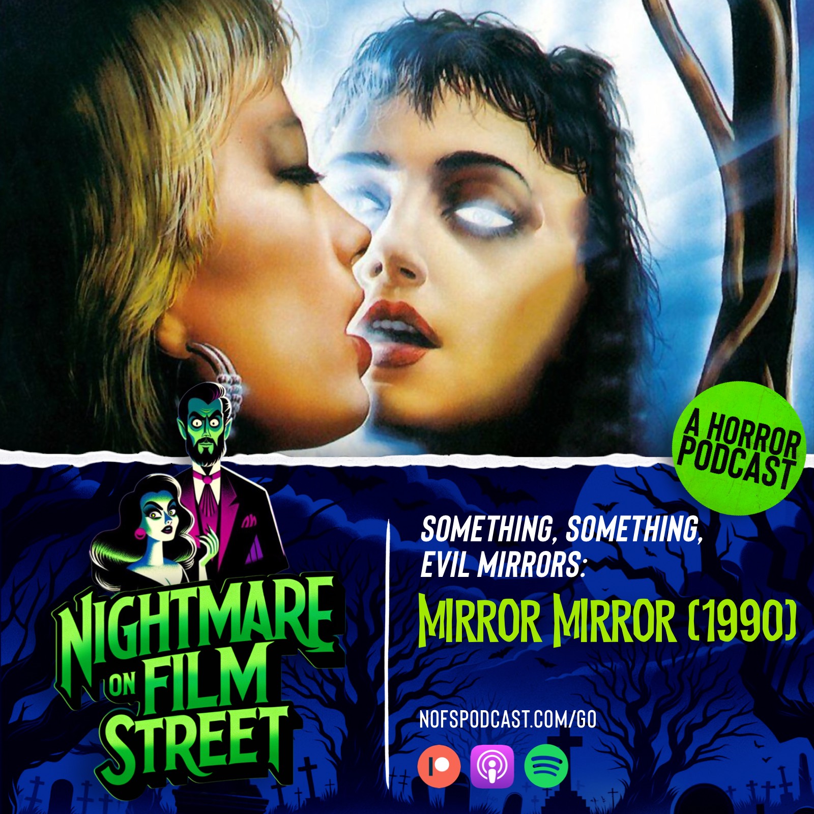 Mirror Mirror (1990) Nightmare on Film Street podcast