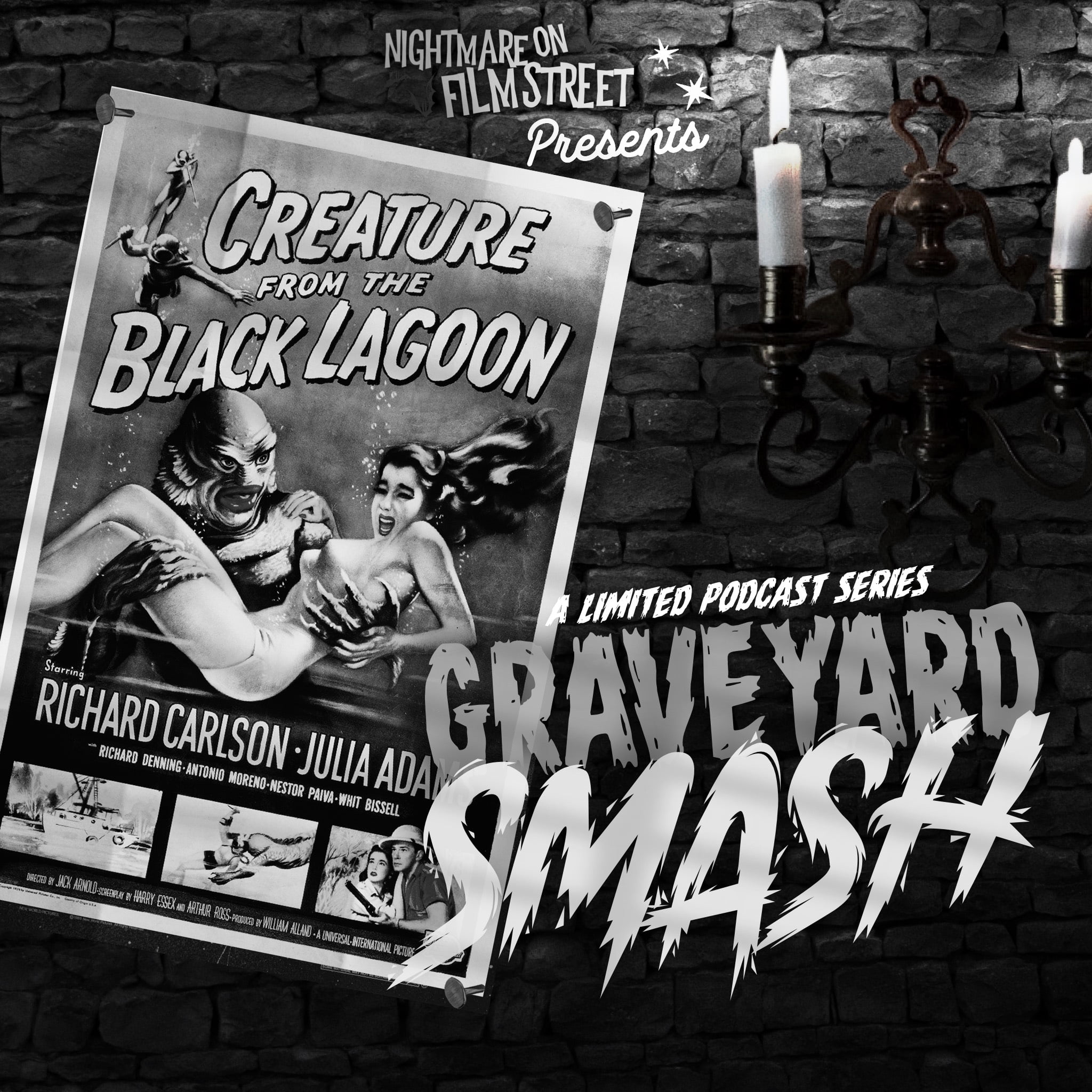 Graveyard Smash - Creature From The Black Lagoon Nightmare On Film Street Podcast