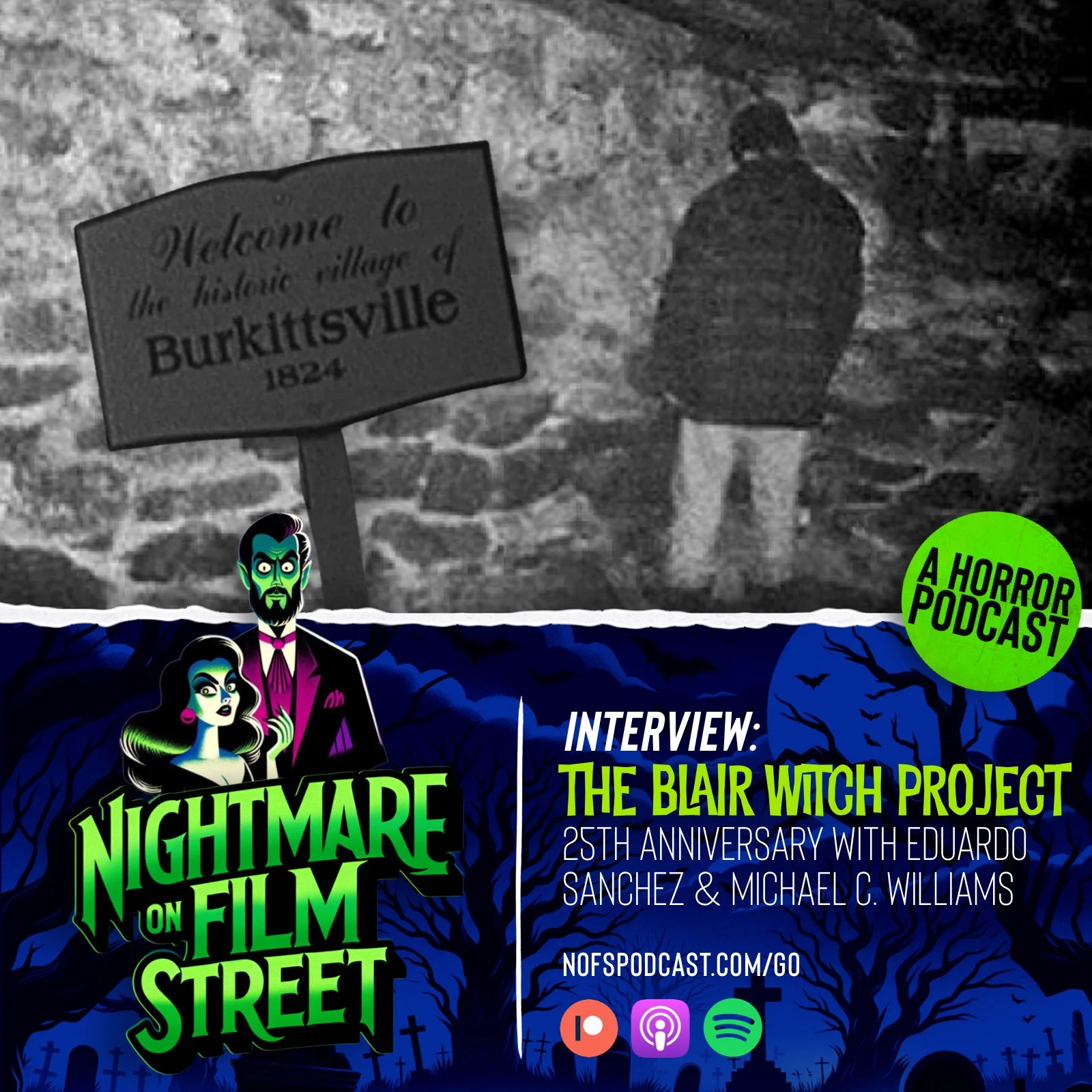 Podcast] THE BLAIR WITCH PROJECT 25th Anniversary Interview with Eduardo  Sanchez and Michael C. Williams - Nightmare on Film Street