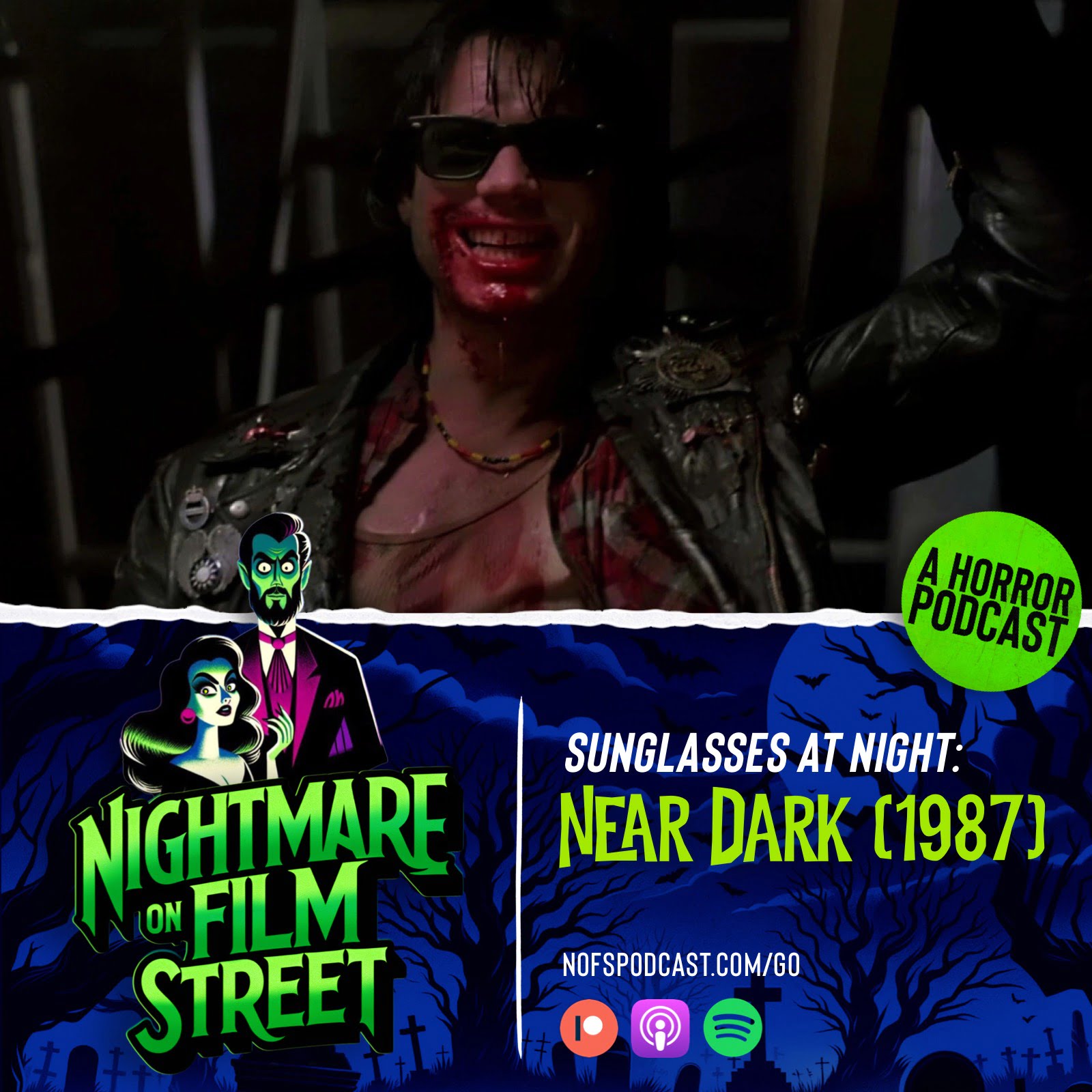 nightmare on film street horror movie podcast near dark