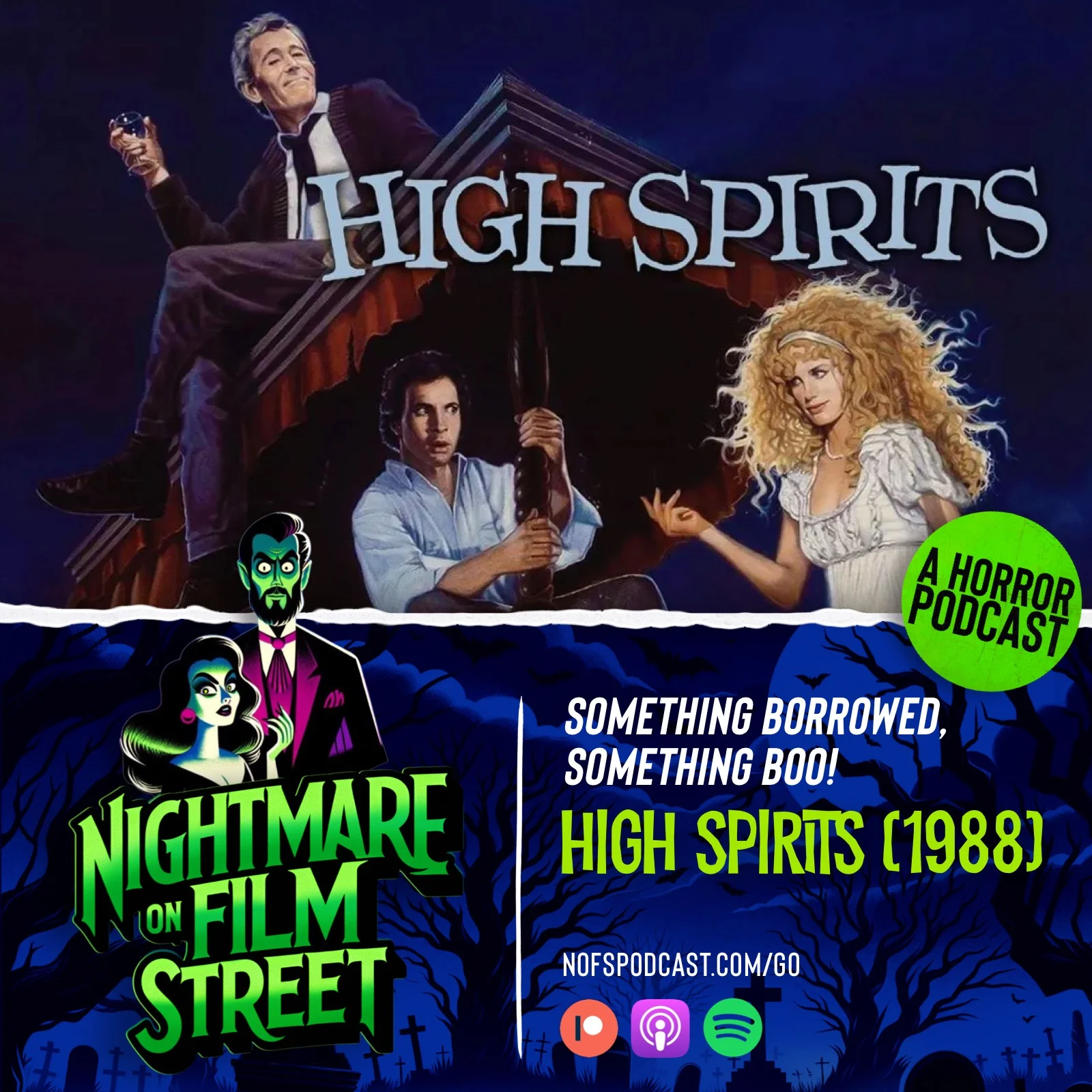 High Spirits (1988) Nightmare on Film Street Podcast