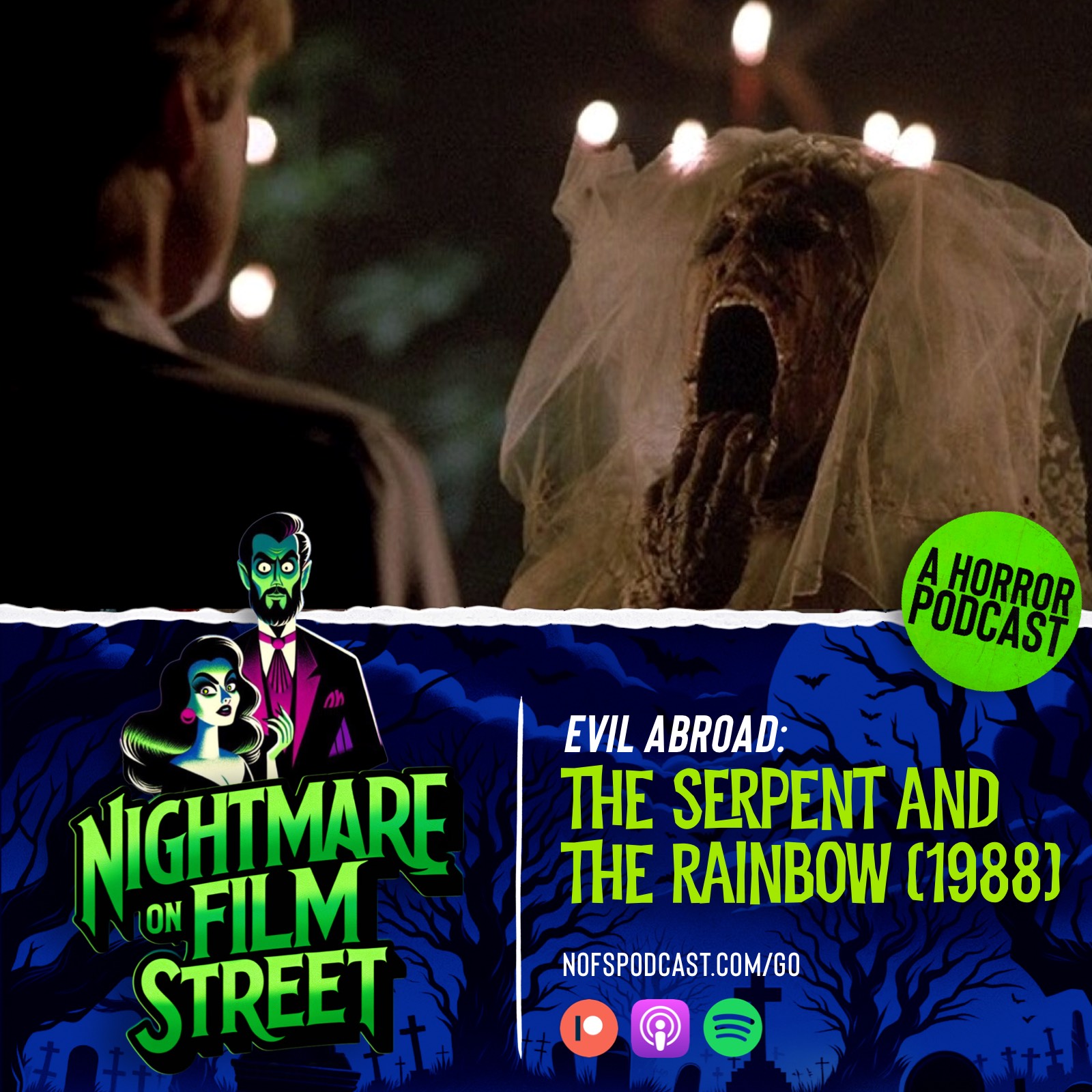 the serpent and the rainbow 1988 nightmare on film street horror movie podcast