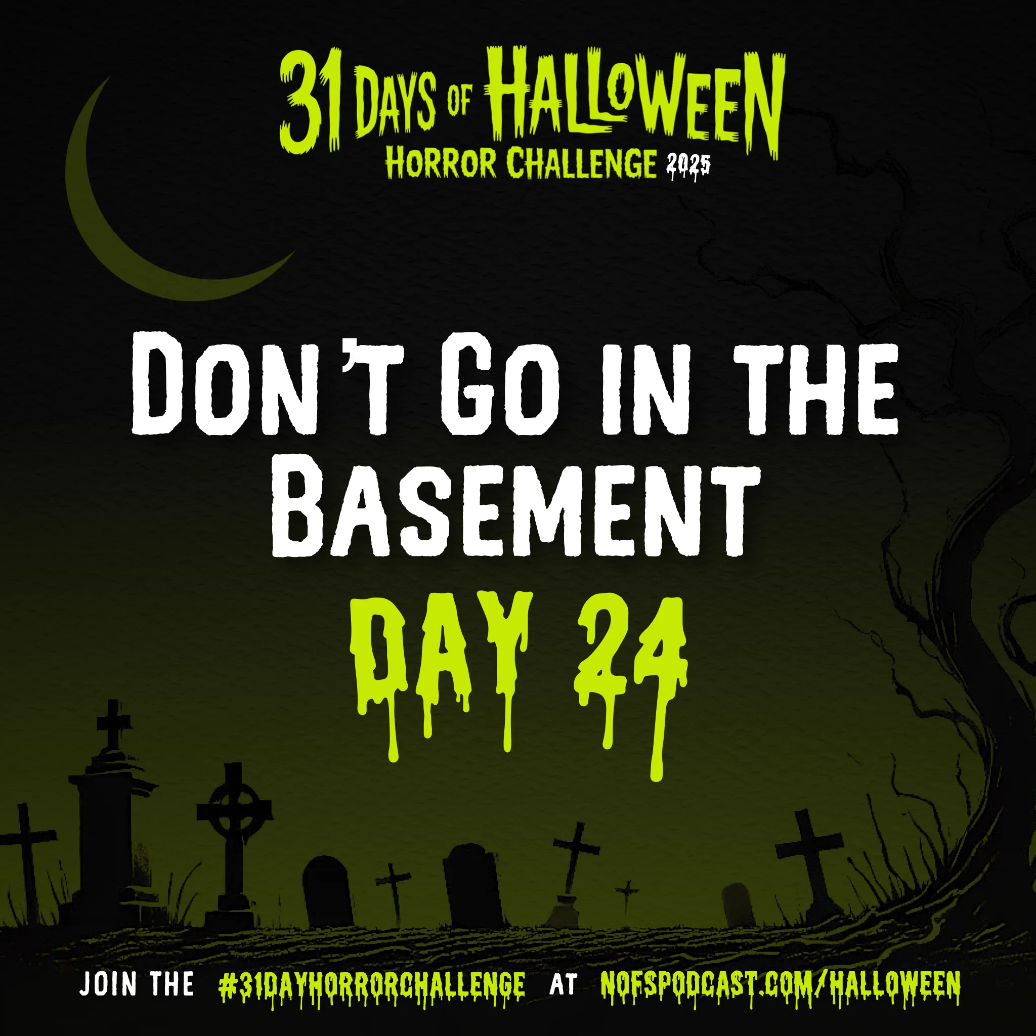 31 day horror challenge 31dayhorrorchallenge horror movie halloween watchlist nightmare on film street Day 24 The #31DayHorrorChallenge 2025 52 31 day horror challenge 31dayhorrorchallenge horror movie halloween watchlist nightmare on film street Day 24