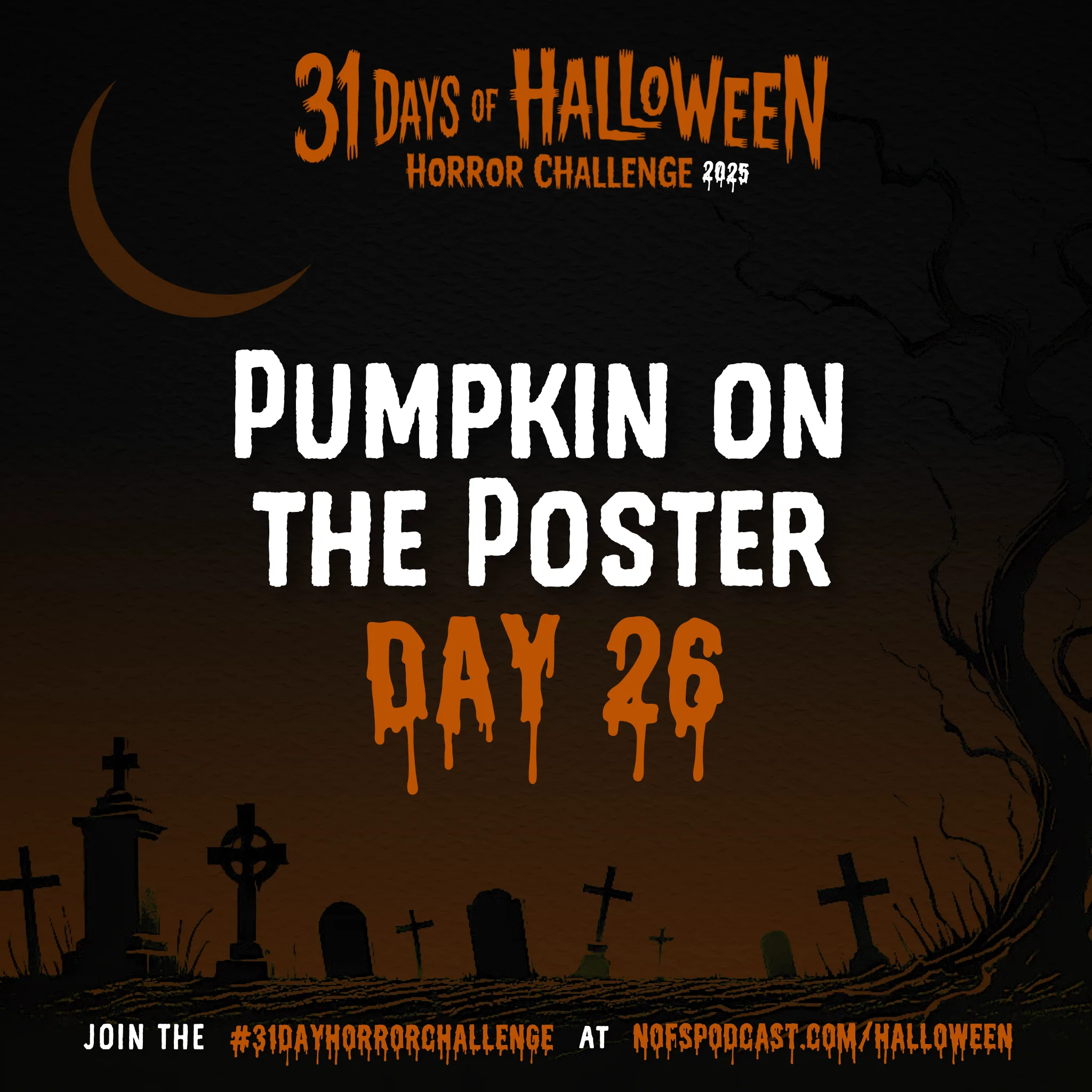 31 day horror challenge 31dayhorrorchallenge horror movie halloween watchlist nightmare on film street Day 26 The #31DayHorrorChallenge 2025 43 31 day horror challenge 31dayhorrorchallenge horror movie halloween watchlist nightmare on film street Day 26