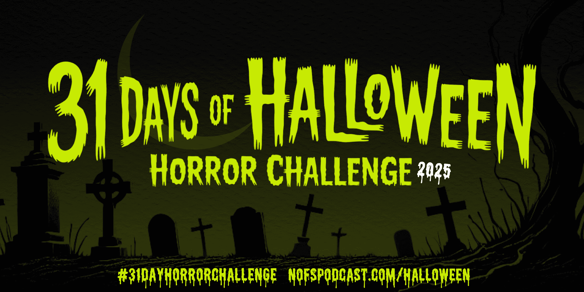 31 day horror challenge 31dayhorrorchallenge horror movie halloween watchlist nightmare on film street The #31DayHorrorChallenge 2025 10 31 day horror challenge 31dayhorrorchallenge horror movie halloween watchlist nightmare on film street